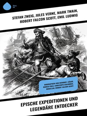 cover image of Epische Expeditionen und legendäre Entdecker